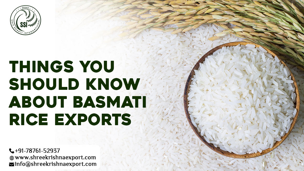 Things You Should Know About Basmati Rice Exports 